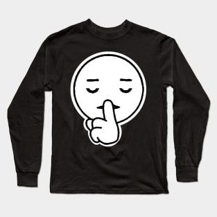 Shhhhh Long Sleeve T-Shirt